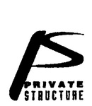 PS  PRIVATE STRUCTURE