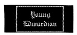 YOUNG EDWARDIAN