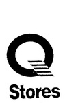 Q STORES
