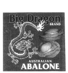 BIG DRAGON BRAND AUSTRALIAN ABALONE