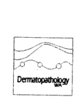 DERMATOPATHOLOGY WA