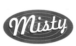MISTY