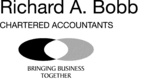 RICHARD A. BOBB CHARTERED ACCOUNTANTS BRINGING BUSINESS TOGETHER