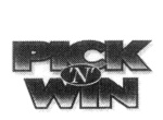 PICK 'N' WIN