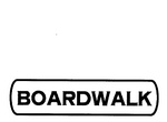 BOARDWALK
