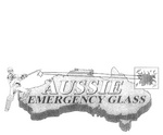 AUSSIE EMERGENCY GLASS