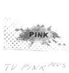 PINK TV PINK PLUS