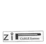 ZIP CABLE SYSTEMS