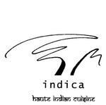 INDICA HAUTE INDIAN CUISINE
