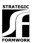 STRATEGIC FORMWORK SF