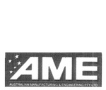AME AUSTRALIAN MANUFACTURING & ENGINEERING PTY LTD