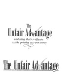 THE UNFAIR ADVANTAGE MARKETING THAT'S  SO EFFECTIVE IT'S LIKE PRINTING YOUR OWN MONEY