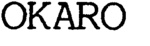 OKARO