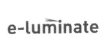 E-LUMINATE