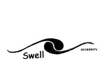 SWELL ACCESSORY