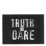 truth or dare