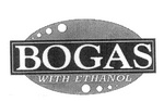 BOGAS WITH ETHANOL