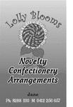 LOLLY BLOOMS NOVELTY CONFECTIONERY ARRANGEMENTS JANE