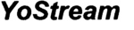 YOSTREAM
