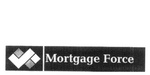 MORTGAGE FORCE