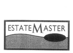 ESTATEMASTER