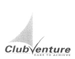 CLUB VENTURE DARE TO ACHIEVE