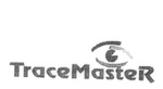 TRACEMASTER