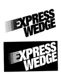 EXPRESS WEDGE