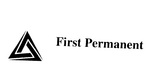 FIRST PERMANENT