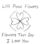 LILLI POND FLOWERS   FLOWERS THAT SAY I LOVE YOU