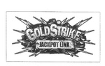 GOLDSTRIKE JACKPOT LINK