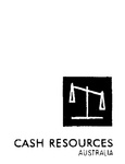 CASH RESOURCES AUSTRALIA