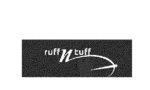 RUFF N TUFF
