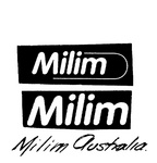 MILIM ; MILIM AUSTRALIA