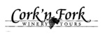 CORK'N FORK  WINERY TOURS