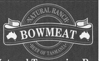 BOWMEAT NATURAL RANCH BEEF OF TASMANIA