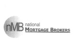 NMB  NATIONAL MORTGAGE BROKERS