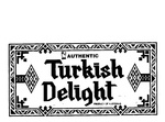 AUTHENTIC TURKISH DELIGHT RT DELIGHT SINCE 1974