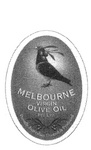 MELBOURNE VIRGIN OLIVE OIL PTY LTD PROUDLY AUSTRALIAN OWNED & PRODUCED