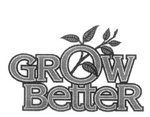 GROW BETTER