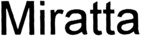 MIRATTA