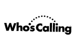 WHO'S CALLING