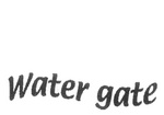 WATER GATE