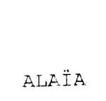 ALAIA