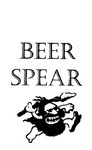 BEER SPEAR