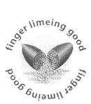 FINGER LIMEING GOOD