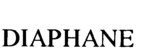 DIAPHANE