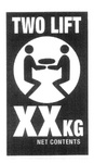 TWO LIFT XXKG NET CONTENTS