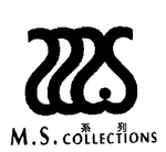M.S  M.S. COLLECTIONS
