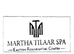 MTM MARTHA TILAAR SPA EASTERN REJUVENATING CENTER